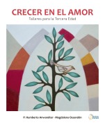 Crecer en el amor - Humberto Anwandter, Magdalena Ossandón