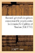 Cover-Bild zum Titel 'Recueil Général Des Pièces Concernant Le Procès Entre Demoiselle Cadière Et Toulon' von 'Sans Auteur'