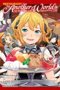 Cover-Bild zum Titel 'Restaurant to Another World, Vol. 3' von 'Junpei Inuzuka, Shufunotomo Infos Co Ltd'