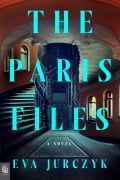 Cover-Bild zum Titel 'The Paris Files' von 'Eva Jurczyk'