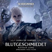 Cover-Bild zum Titel 'Warhammer Chronicles: Ulrika die Vampirin 02' von 'Nathan Long'