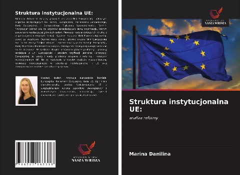 Struktura instytucjonalna UE: - Marina Danilina