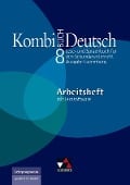 Kombi-Buch Deutsch 8 Arbeitsheft Ausgabe Luxemburg - Tanja Klingbeil, Rolande Linden, Christiane Schmitz, Ursula Spichale, Mady Weydert