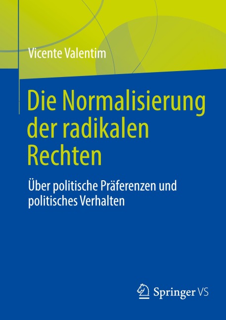 Die Normalisierung der radikalen Rechten - Vicente Valentim