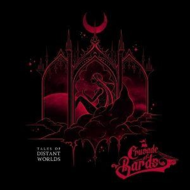 Tales of Distant Worlds - Crusade of Bards