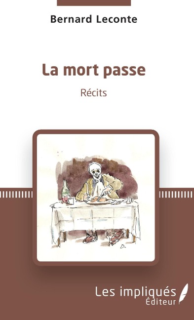 La mort passe - Bernard Leconte