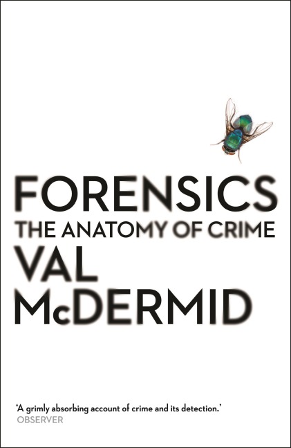 Forensics - Val McDermid