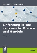 Cover-Bild zum Titel 'Einführung in das systemische Denken und Handeln' von 'Eckard König, Gerda Volmer-König'