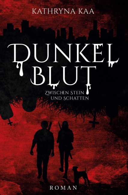 Dunkelblut - Kathryna Kaa