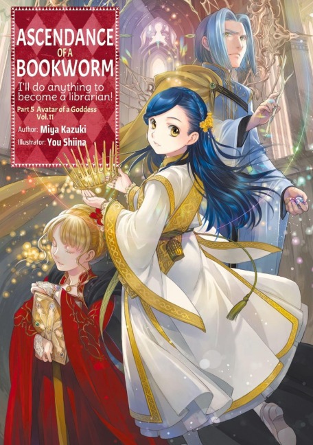 Ascendance of a Bookworm: Part 5 Volume 11 (Light Novel) - Miya Kazuki, Quof, Yu Shiina