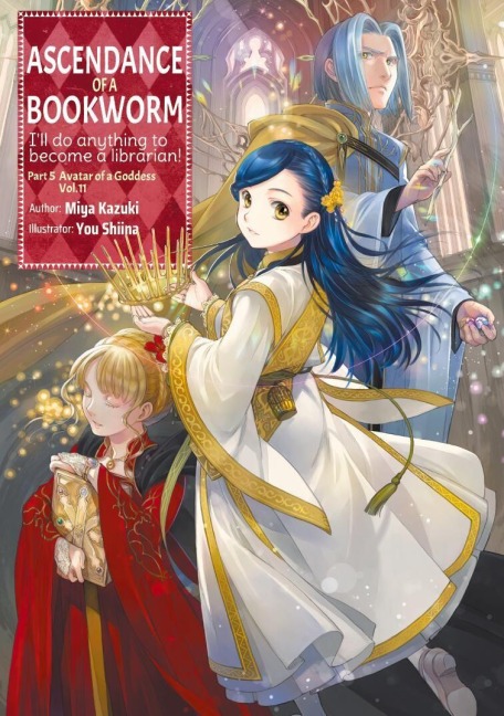 Ascendance of a Bookworm: Part 5 Volume 11 (Light Novel) - Miya Kazuki, Yu Shiina, Quof