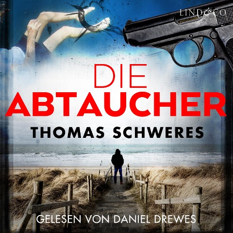 Die Abtaucher - Thomas Schweres