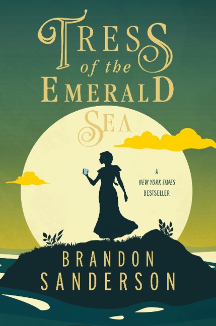 Tress of the Emerald Sea - Brandon Sanderson