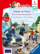 Cover-Bild zum Titel 'Leserabe 1. Lesestufe Kurz und leicht - Diebe im Park - Eine Polizei-Geschichte' von 'Annette Neubauer'
