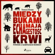 Cover-Bild zum Titel 'Mi¿dzy bukami echa maj¿ g¿sto¿¿ krwi' von 'Tomasz Demm'