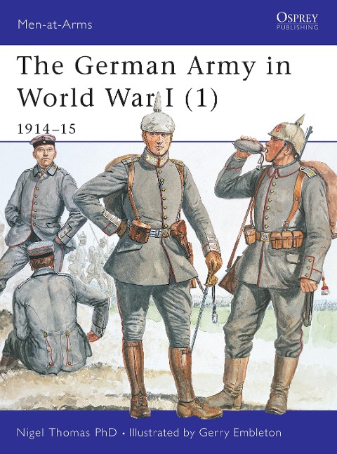 The German Army in World War I (1) - Nigel Thomas