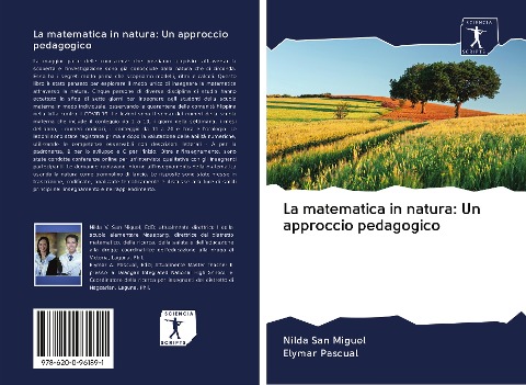 La matematica in natura: Un approccio pedagogico - Nilda San Miguel, Elymar Pascual