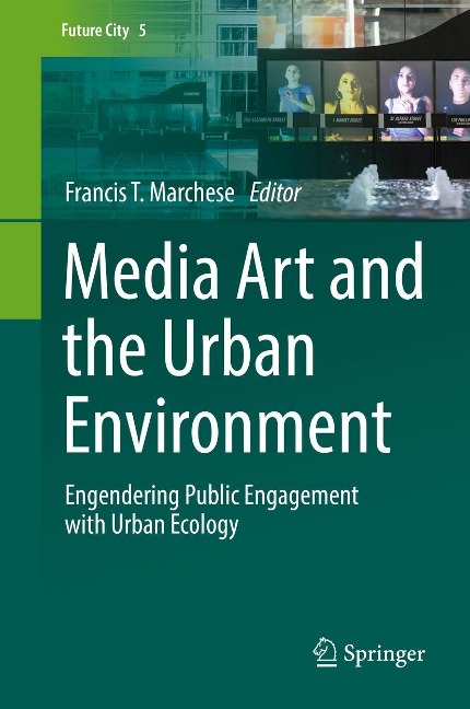 Media Art and the Urban Environment - 