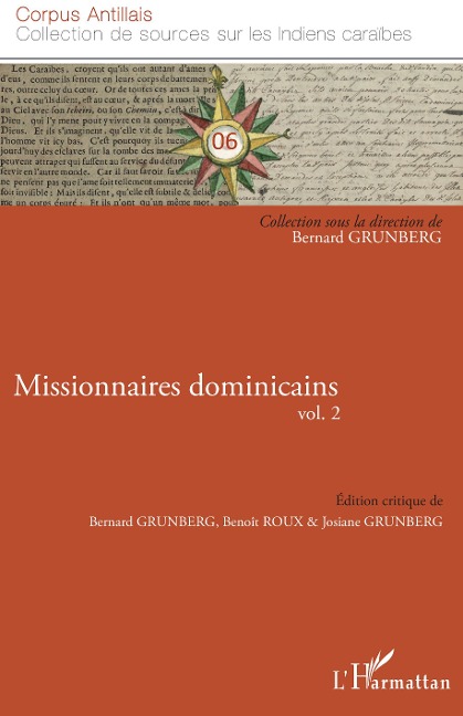 Missionnaires dominicains vol. 2 - Bernard Grunberg, Josiane Grunberg, Benoît Roux
