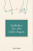 Cover-Bild zum Titel 'Gedichte für alle Liebeslagen' von ''
