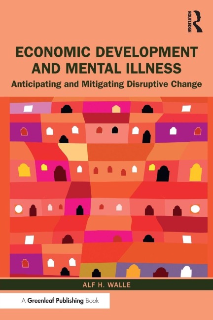 Economic Development and Mental Illness - Alf H. Walle