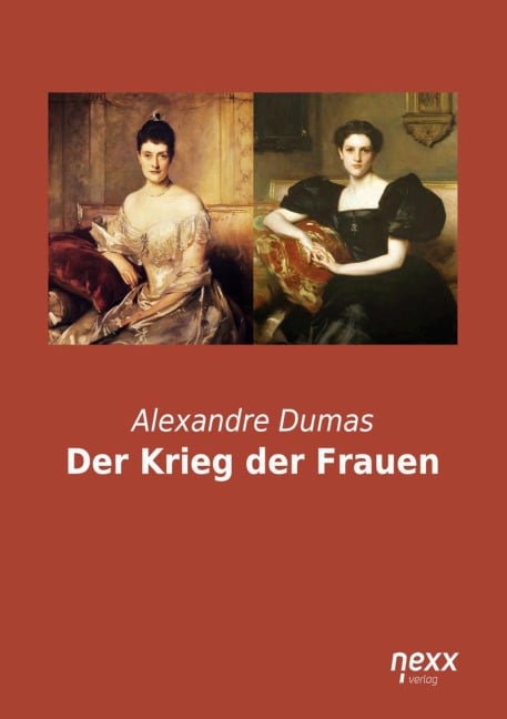 Der Krieg der Frauen - Alexandre Dumas