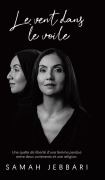 Cover-Bild zum Titel 'Le vent dans le voile' von 'Samah Jebbari'