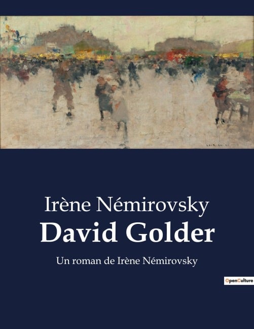 David Golder - Irène Némirovsky