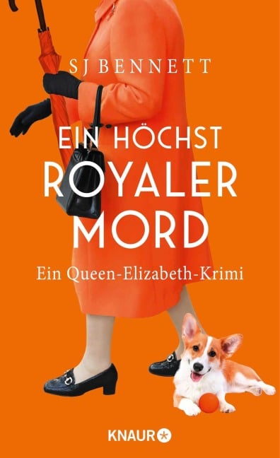 Ein höchst royaler Mord - S. J. Bennett