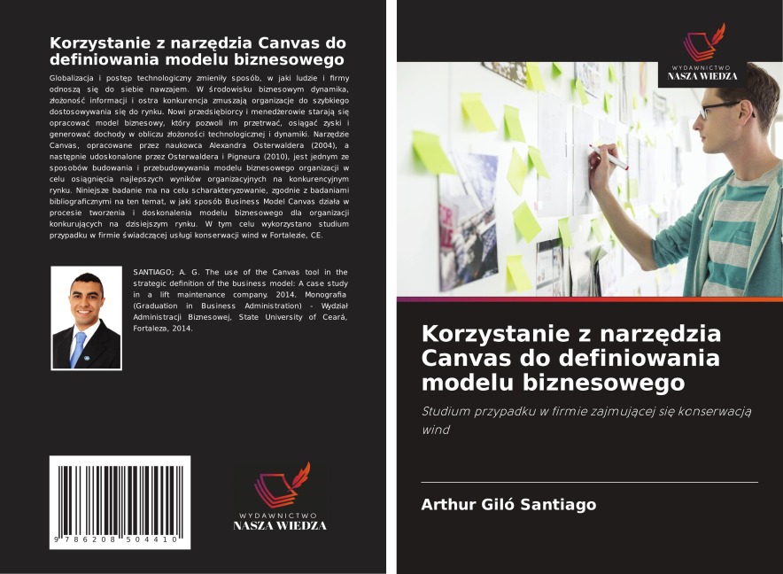 Korzystanie z narz¿dzia Canvas do definiowania modelu biznesowego - Arthur Giló Santiago