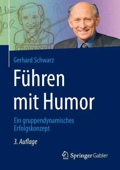 Führen mit Humor - Gerhard Schwarz