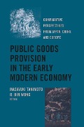 Public Goods Provision in the Early Modern Economy - 