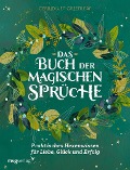 Cover-Bild zum Titel 'Das Buch der magischen Sprüche' von 'Cerridwen Greenleaf'