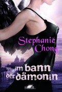 Cover-Bild zum Titel 'Im Bann der Dämonin' von 'Stephanie Chong'