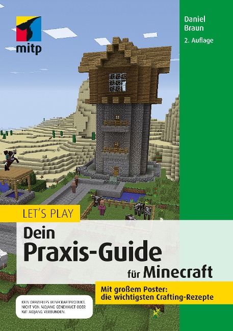 Let's Play. Dein Praxis-Guide für Minecraft - Daniel Braun