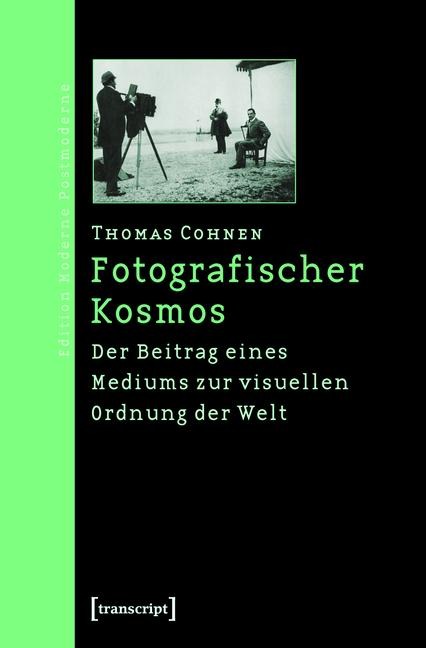 Fotografischer Kosmos - Thomas Cohnen
