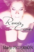 Cover-Bild zum Titel 'Raven's Curves' von 'Marlo Peterson'
