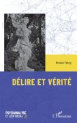 Cover-Bild zum Titel 'Délire et vérité' von 'Nicolas Floury'