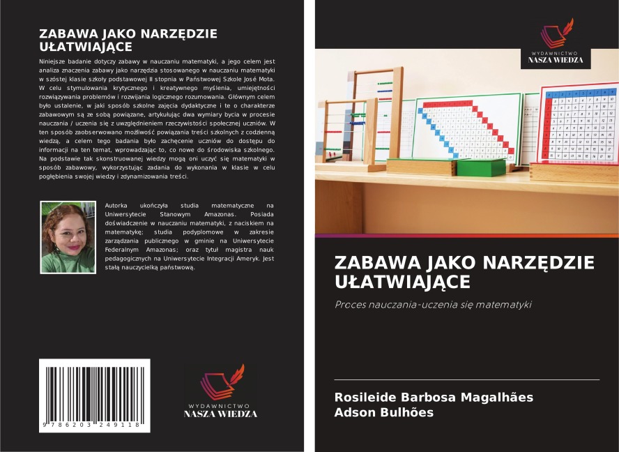 ZABAWA JAKO NARZ¿DZIE U¿ATWIAJ¿CE - Rosileide Barbosa Magalhães, Adson Bulhões