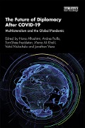 Cover-Bild zum Titel 'The Future of Diplomacy After COVID-19' von ''