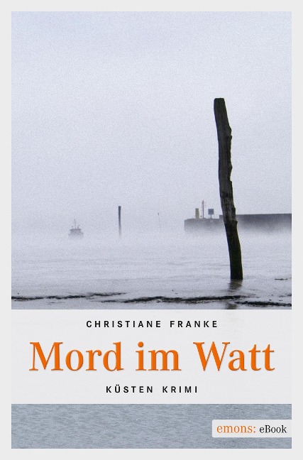 Mord im Watt - Christiane Franke