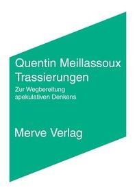 Trassierungen - Quentin Meillassoux