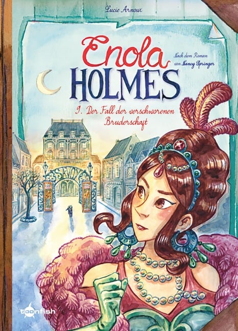 Enola Holmes (Comic). Band 9 - Lucie Arnoux
