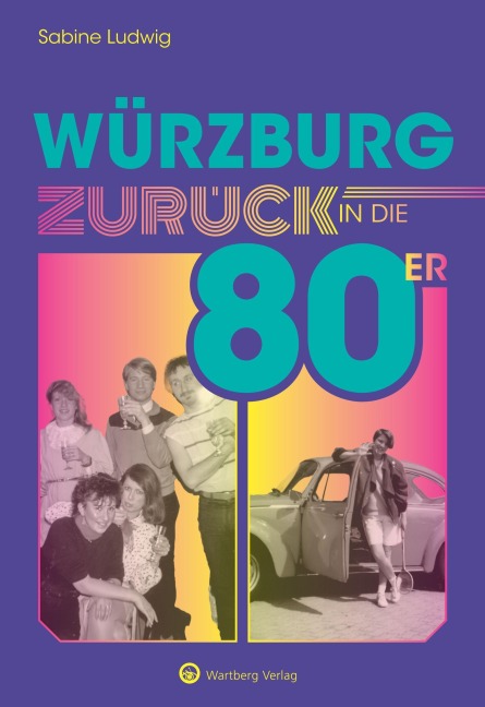 Würzburg - Zurück in die 80er - Sabine Ludwig