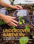 Cover-Bild zum Titel 'Undercover Gärtnern' von 'Niki Jabbour'