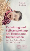 Cover-Bild zum Titel 'Erziehung und Selbsterziehung des Kindes und Jugendlichen' von 'Rudolf Steiner'