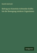 Cover-Bild zum Titel 'Beitrag zur Kenntnis richtender Kräfte bei der Bewegung niederer Organismen' von 'Rudolf Aderhold'
