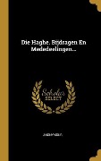 Cover-Bild zum Titel 'Die Haghe. Bijdragen En Mededeelingen...' von 'Anonymous'