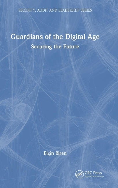 Guardians of the Digital Age - Elçin Biren