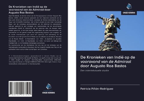 De Kronieken van Indië op de vooravond van de Admiraal door Augusto Roa Bastos - Patricia Piñón-Rodríguez